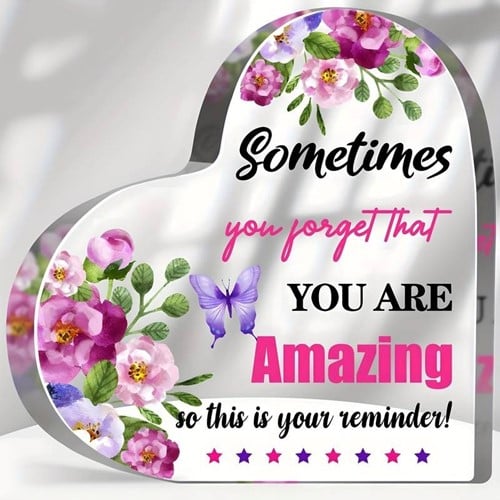 [A-025874] Hart van Epoxy met Bloemen Sometimes you forget that you are amazing 10*1 cm Persoonlijk aandenken