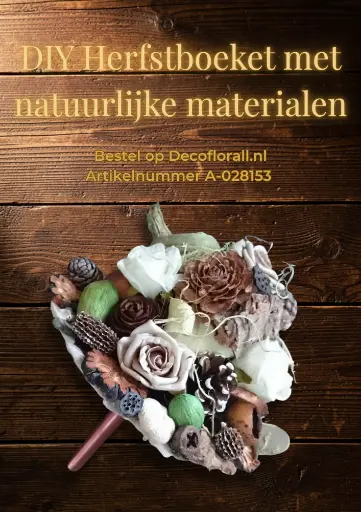 [A-028153] Herfstboeket bloem en natuurlijke materialen Stel zelf je pakket samen